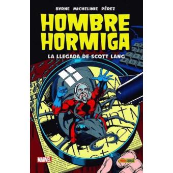 El hombre hormiga. La llegada de Scott Lang. 100% Marvel