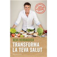 Transforma la teva salut (edició ampliada)