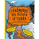 Fenomenos Que Sacuden La Tierra