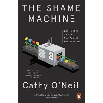 The Shame Machine