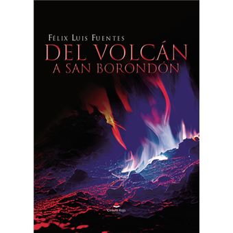 Del Volcán A San Borondón