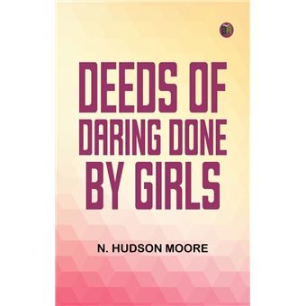 Deeds of Daring Done by Girls - 1