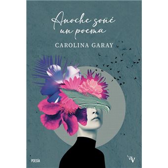 Anoche soñé un poema