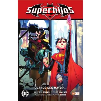 Superhijos vol 01: Cuando sea mayor