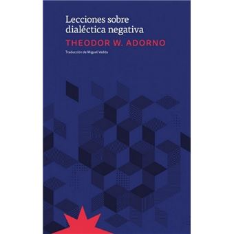 Lecciones sobre dialéctica negativa