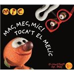 Mac, mec, mic! - Toca’t el melic -2 CD