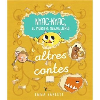Nyac Nyac El Monstre Menjallibres I Altres Contes
