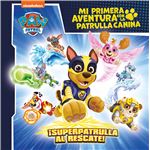 Paw Patrol-Superpatrulla Al Rescate