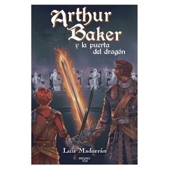 Arthur Baker Y La Puerta Del Dragon