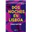 Dos noches en Lisboa