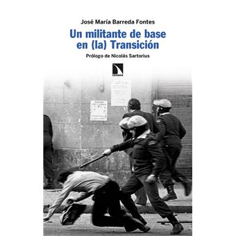 Un militante de base en (la) Transición