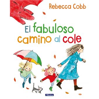 El fabuloso camino al cole