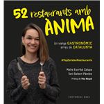 Top Catalan Restaurants. 52 restaurants amb ànima