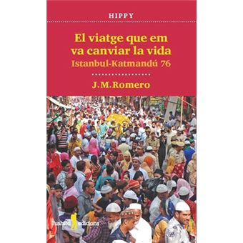 El Viatge Que Em Va Canviar La Vida