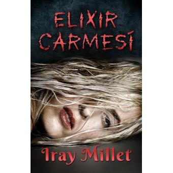 Elixir Carmesí (Margarita Frozen #2) - 1