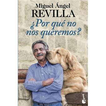 ¿Por qué no nos queremos?