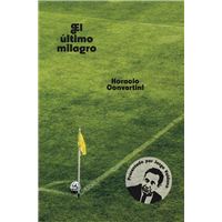 El último milagro