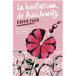 La bailarina de Auschwitz (Edición Young Adult)