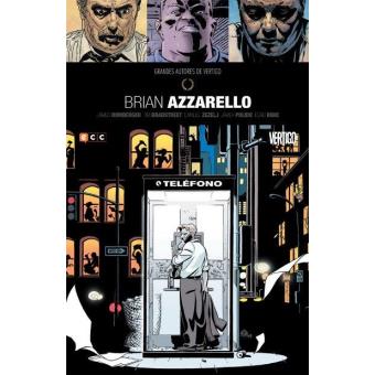 Grandes autores de Vertigo. Brian Azzarello - 1