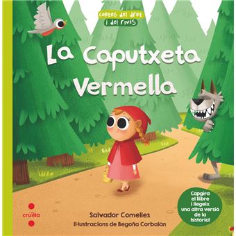 La caputxeta vermella el llobato ve
