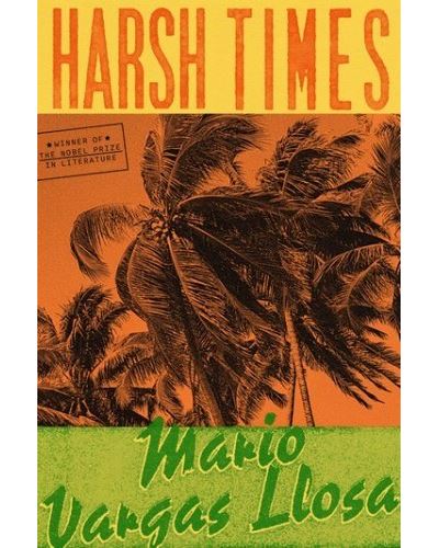 Harsh Times