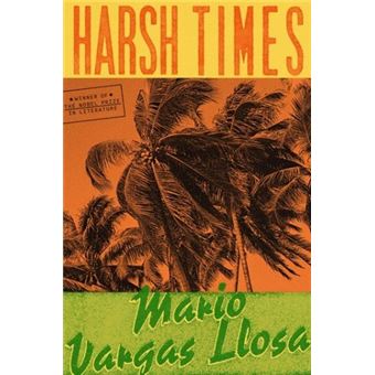 Harsh times