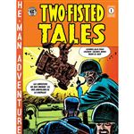 Two-Fisted Tales 1-The Ec Archives