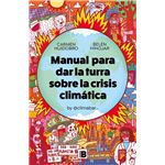 Manual para dar la turra sobre la crisis climática
