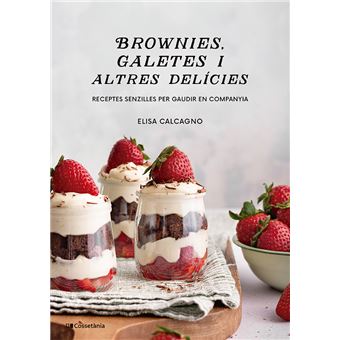 Brownies, galetes i altres delícies