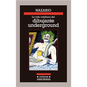 Vida cotidiana del dibujante underg