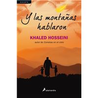 Y las montañas hablaron