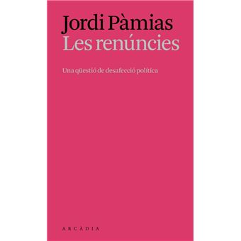 Les renúncies - 1