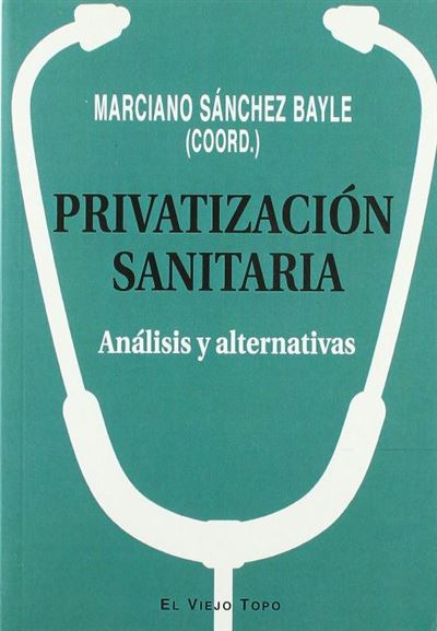 Privatización sanitartia