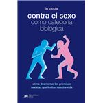Contra El Sexo Como Categoria Biologica