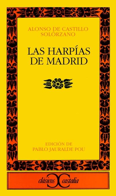 Las harpías en madrid CASTILLO SOLÓRZANO, ALONSO DE 5 en libros Fnac