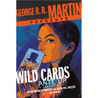 George R. R. Martin Presents Wild Cards: Ante Up - 1