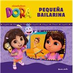 Dora. Pequeña bailarina