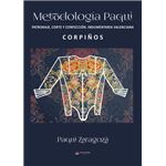 Metodología Paqui. Patronaje Corte Y Confección Indumentaria