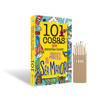 Pack 101 cosas que deberías hacer antes de ser mayor Libro + Lápices de colores