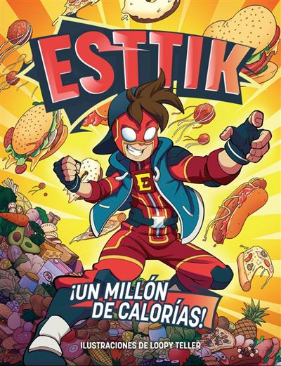 Esttik 1: Un millón de calorías