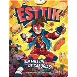 Esttik 1: Un millón de calorías