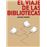 El Viaje De Las Bibliotecas