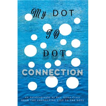 My Dot to Dot Connection - 1