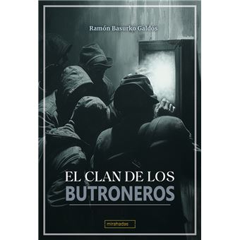 El Clan De Los Butroneros