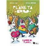 Planeta Pu. Cambio De Planes