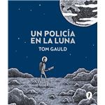 Un policía en la Luna