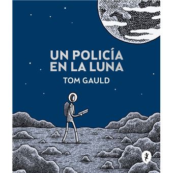 Un policía en la Luna