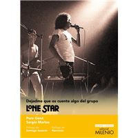 Dejadme que os cuente algo del grupo Lone Star