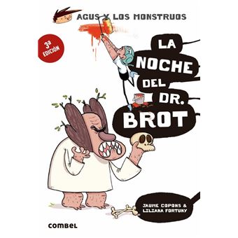 Agus y los monstruos - La noche del Dr. Brot