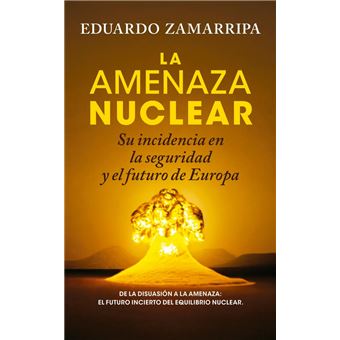 La Amenaza Nuclear